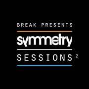 Break presents: symmetry sessions, vol. 2 cover image cdn