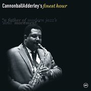 Cannonball Adderley's finest hour cover image cdn
