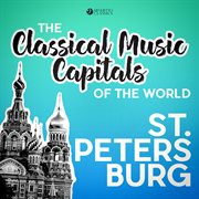 Classical music capitals of the world: st. petersburg cover image cdn