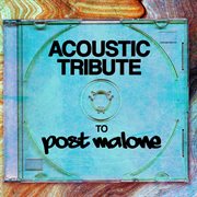 Post malone acoustic tribute (instrumental) cover image cdn