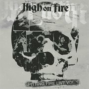 Spitting fire live. Vol. 1 cover image cdn