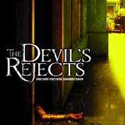 The devil's rejects (original motion picture soundtrack) cover image cdn