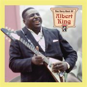 The very best of Albert King cover image cdn