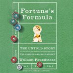 Fortune's formula : the untold story of the scientific betting system that beat the casinos and wall street cover image cdn