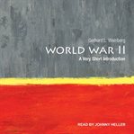 World War II : a very short introduction cover image cdn