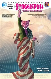 Exit stage left : the Snagglepuss chronicles. Issue 1-6 cover image cdn