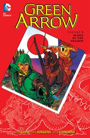 Green Arrow. Volume 4, issue 21-28, Blood of the dragon cover image cdn