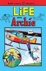 Life with archie vol. 1. Volume 1, issue 1-6 cover image cdn