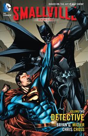 Smallville season 11 : Detective. Volume 2 cover image cdn