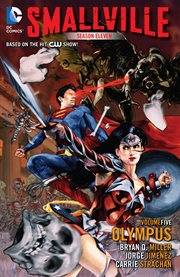 Smallville season 11 vol. 5: olympus. Volume 5, issue 16-19 cover image cdn