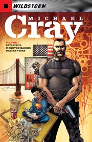 The wild storm: michael cray vol. 1. Volume 1, issue 1-6 cover image cdn