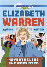 Elizabeth Warren : nevertheless, she persisted cover image cdn