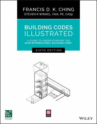 Building codes illustrated : a guide to understanding the 2018 International Building Code  cover image cdn