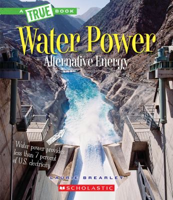 Water power : energy from rivers, waves, and tides  cover image cdn