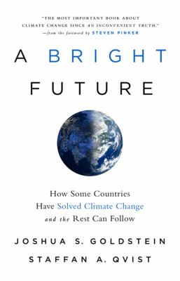 A bright future : how some countries have solved climate change and the rest can follow  cover image cdn