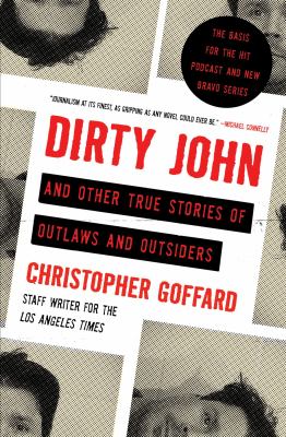 Dirty John and other true stories of outlaws and outsiders  cover image cdn