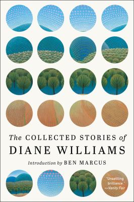 The collected stories of Diane Williams  cover image cdn