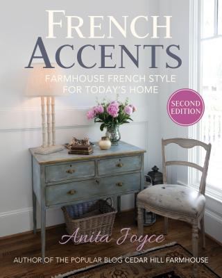 French accents : farmhouse French style for today's home  cover image cdn