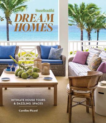 Dream homes : intimate house tours & dazzling spaces  cover image cdn