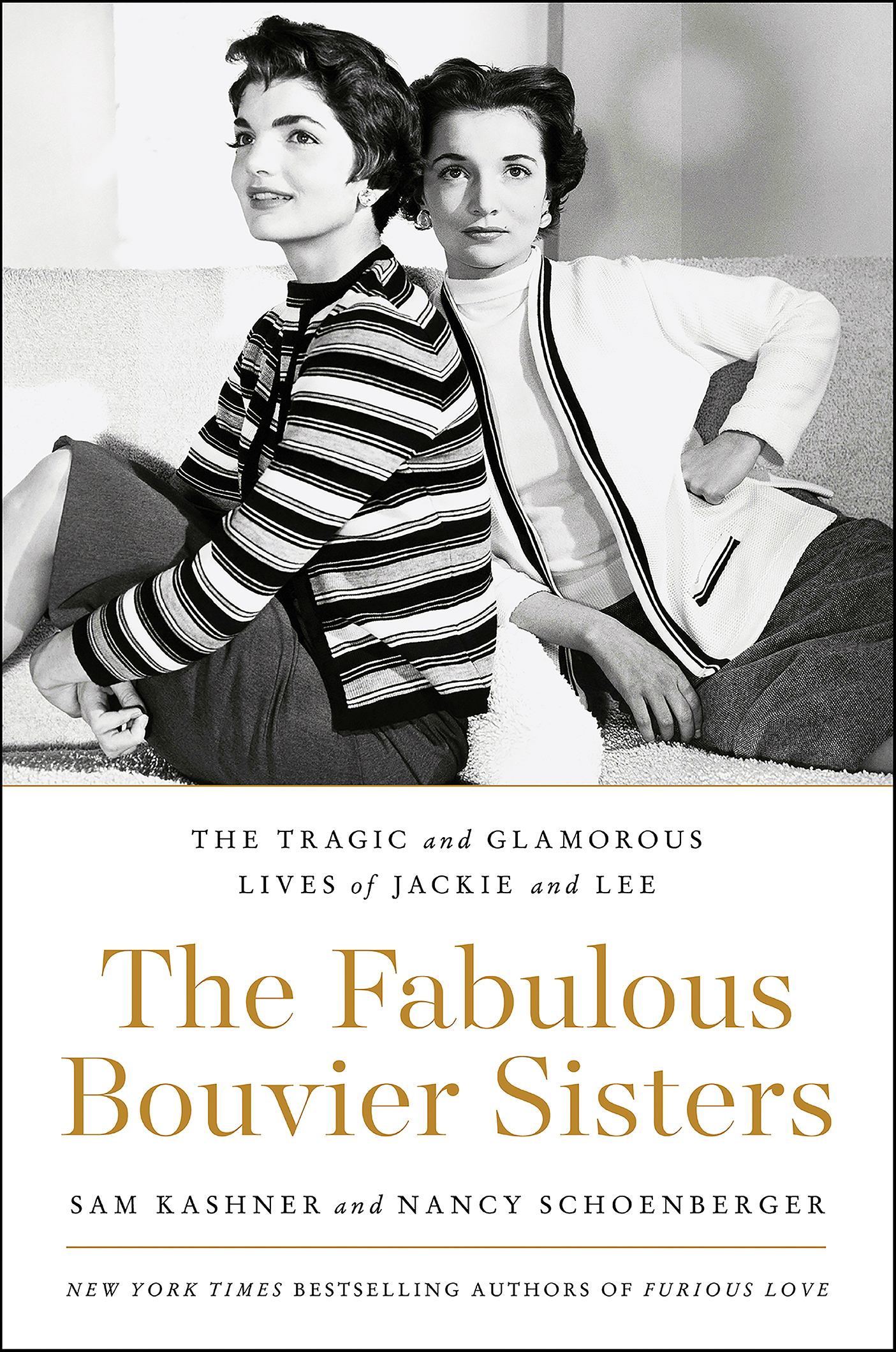 The fabulous Bouvier sisters the tragic and glamorous lives of Jackie and Lee cover image cdn