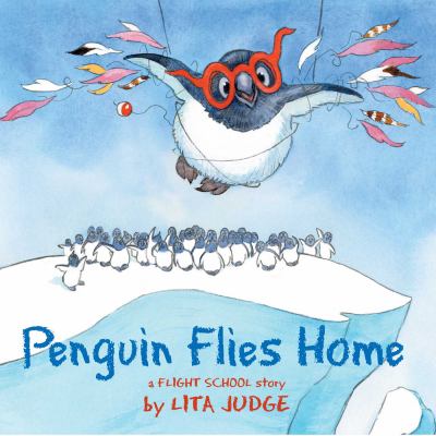 Penguin flies home : a flight school story  cover image cdn