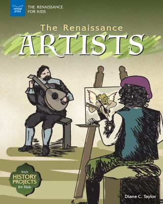 The Renaissance artists : with history projects for kids  cover image cdn