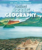 Ancient Aztec Geography cover image cdn