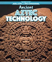 Ancient Aztec Technology cover image cdn
