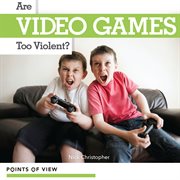 Are video games too violent? cover image cdn