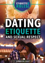 Dating etiquette and sexual respect cover image cdn