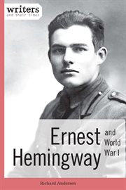Ernest Hemingway and World War I cover image cdn
