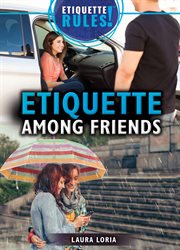 Etiquette among friends cover image cdn