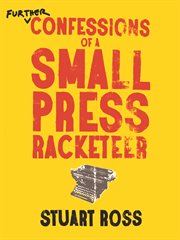 Further confessions of a small press racketeer cover image cdn