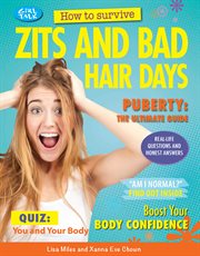 How to survive zits and bad hair days cover image cdn
