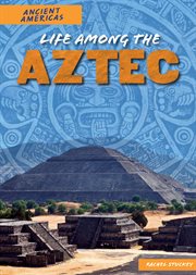 Life among the Aztec cover image cdn