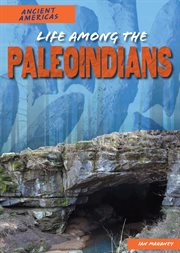 Life Among the Paleoindians cover image cdn