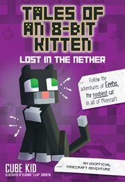 Lost in the nether. An Unofficial Minecraft Adventure cover image cdn