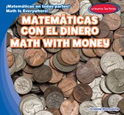 Matemáticas con el dinero = : math with money cover image cdn