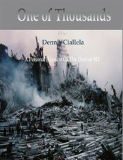 One of thousands. A Personal Account of the Days of 9/11 cover image cdn