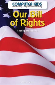 Our Bill of Rights : sharing and reusing cover image cdn