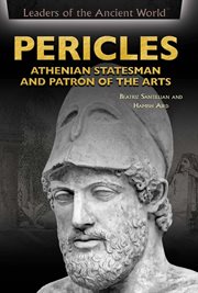 Pericles : Athenian statesman and patron of the arts cover image cdn