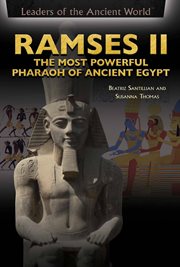 Ramses II : the most powerful pharaoh of ancient Egypt cover image cdn