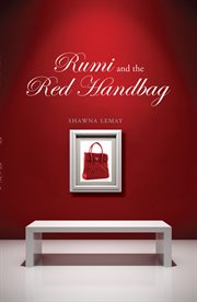 Rumi and the red handbag : a novel cover image cdn
