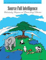 Source-full intelligence : understanding uniqueness and oneness through education cover image cdn