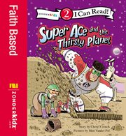 Super Ace and the thirsty planet cover image cdn