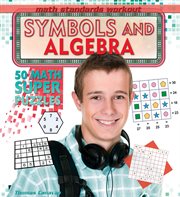 Symbols and algebra : 50 math super puzzles cover image cdn