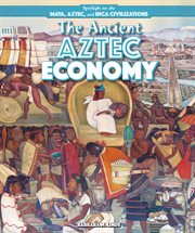 Ancient Aztec Economy cover image cdn