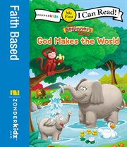 The beginner's Bible : God makes the world cover image cdn