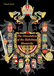 The dissolution of the Habsburg Monarchy cover image cdn