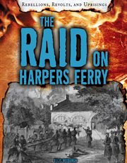 The raid on Harpers Ferry cover image cdn